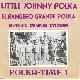 Afbeelding bij: Dennis Tatomir - Dennis Tatomir-Little Johnny Polka / El Rangero Grande 